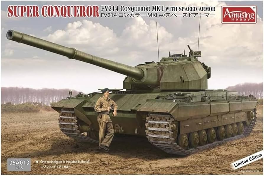 Super Conqueror FV 214 Conqueror Mk I w/ spaced armour Amusing Hobby 35A013 1:35